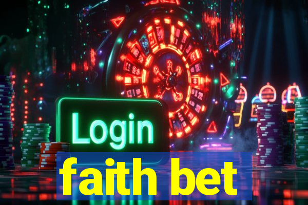 faith bet